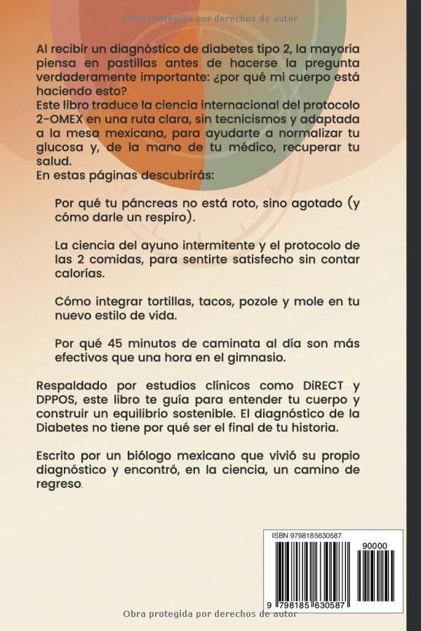 DIABETES: Y cómo revertirla con el protocolo 2-OMEX (Spanish Edition) by LUIS FELIPE LOZANO ROMAN