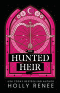 The Hunted Heir (The Veiled Kingdom Series) by Holly Renee