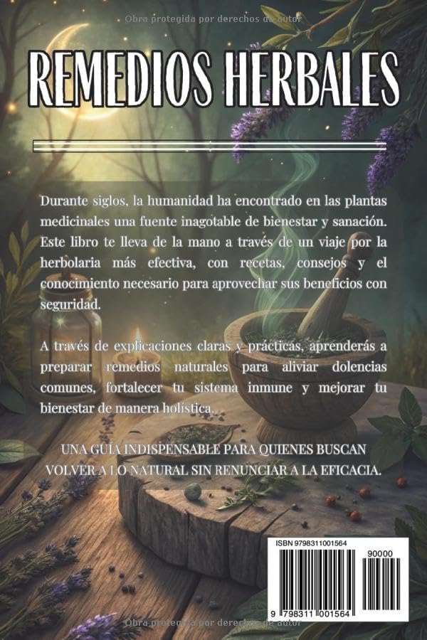 REMEDIOS HERBALES: USO SEGURO Y EFECTIVO DE PLANTAS MEDICINALES: Descubre el poder de la naturaleza para mejorar tu salud con fórmulas efectivas y seguras. (Spanish Edition) by ELIAS H. VARENZA