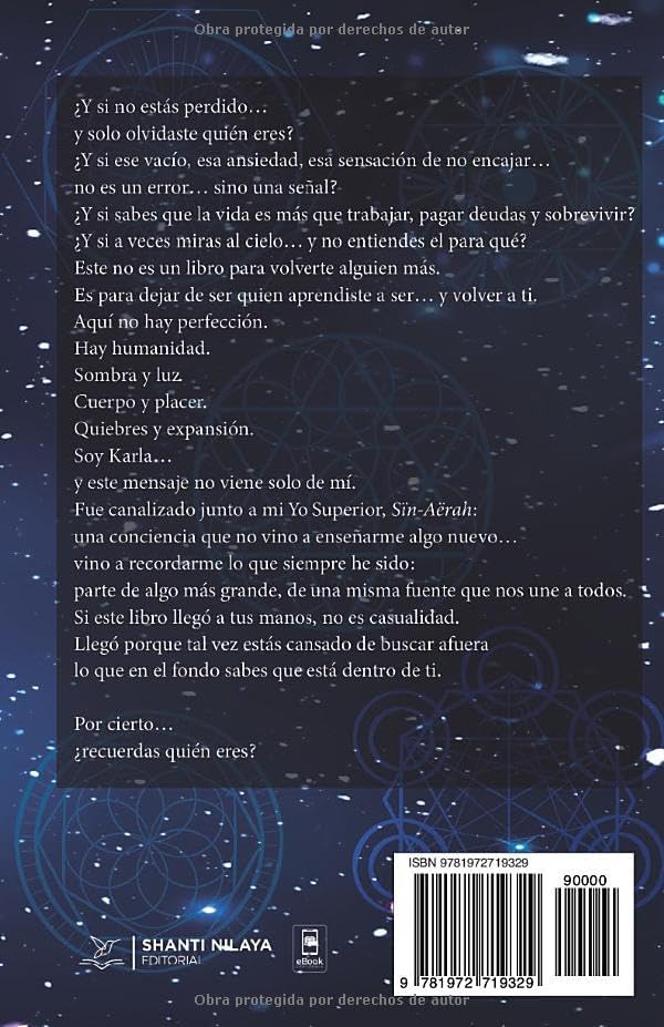 Recuerda quién eres: Para las almas valientes que eligieron olvidar (Spanish Edition) by Sïn Aërah
