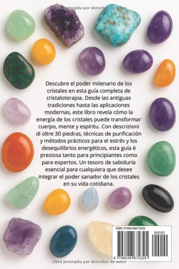 Cristales – Guía Práctica para Principiantes: Manual ilustrado a color para descubrir cómo usar los cristales para sanar y equilibrar cuerpo y emociones (Spanish Edition) by Anja Devanagārī