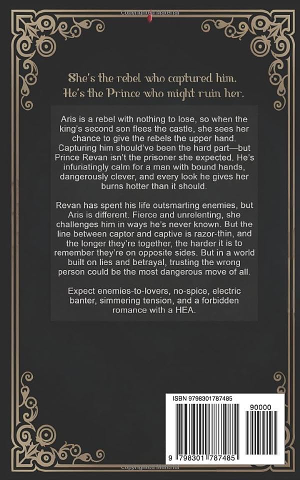 Her Royal Captive: A Forced Proximity Enemies to Lovers Standalone by Ellery Kett