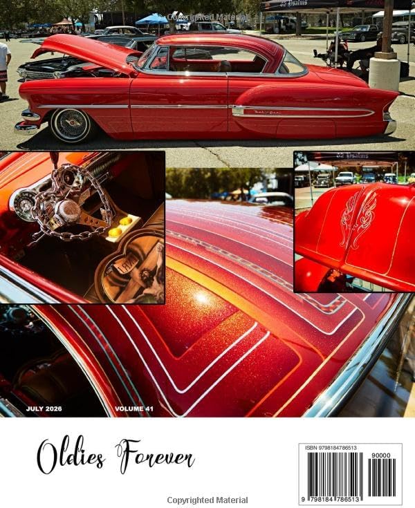 SOCAL LOWRIDER BAD HABITS GOOD TIMES Vol.41: by Joseph Chavez JULY 2026 by Joseph Chavez