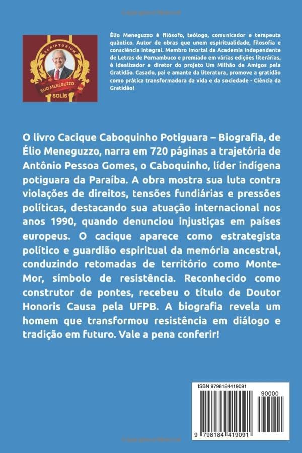 CACIQUE CABOQUINHO POTIGUARA: Biografia (Portuguese Edition) by Élio Meneguzzo