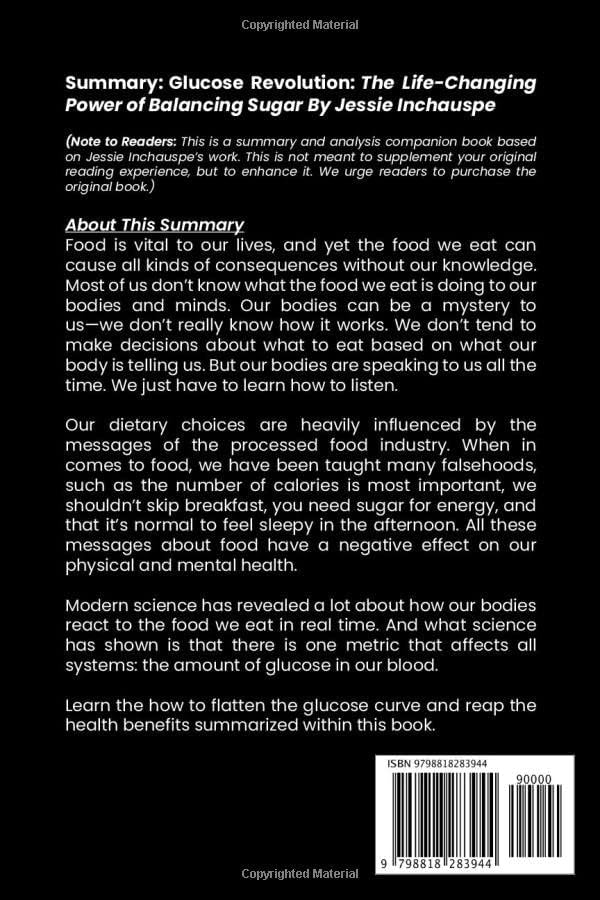 Summary: Glucose Revolution: The Life-Changing Power of Balancing Sugar by Jessie Inchauspe by Book Worm Publishing