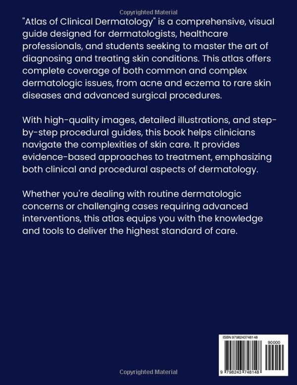 Atlas of Clinical Dermatology: Complete Coverage From Common Conditions To Advanced Procedures. by Dr. Sophia Langford