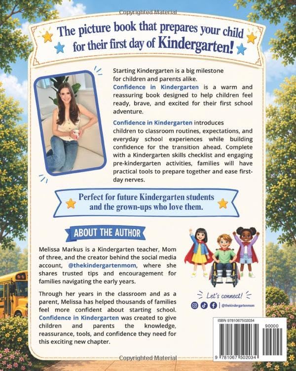 Confidence in Kindergarten: Helping Kids Feel Ready, Brave and Excited for Kindergarten! by Melissa Markus