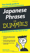 Japanese Phrases For Dummies (For Dummies Series) by Eriko Sato