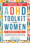 ADHD Toolkit for Women: (2 books in 1) Workbook & Guide to Overcome ADHD Challenges and Win at Life (Women with ADHD) by Sarah Davis