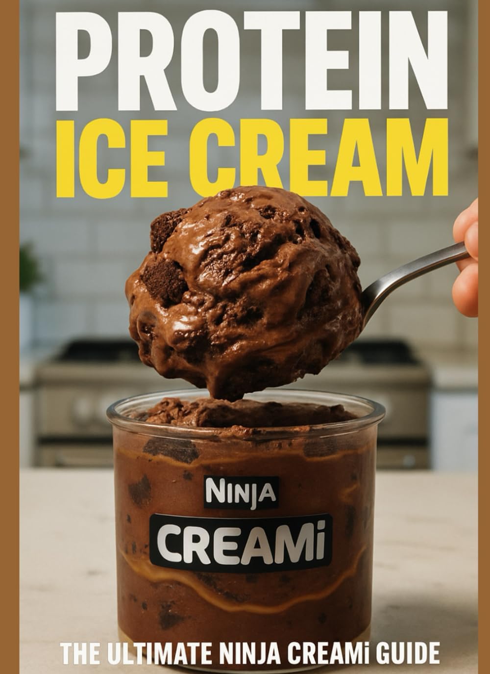 NINJA CREAMI HIGH-PROTEIN ICE CREAM: The Complete Guide to Creating Guilt-Free Frozen Desserts That Build Muscle and Satisfy Cravings by Eleanor Vance