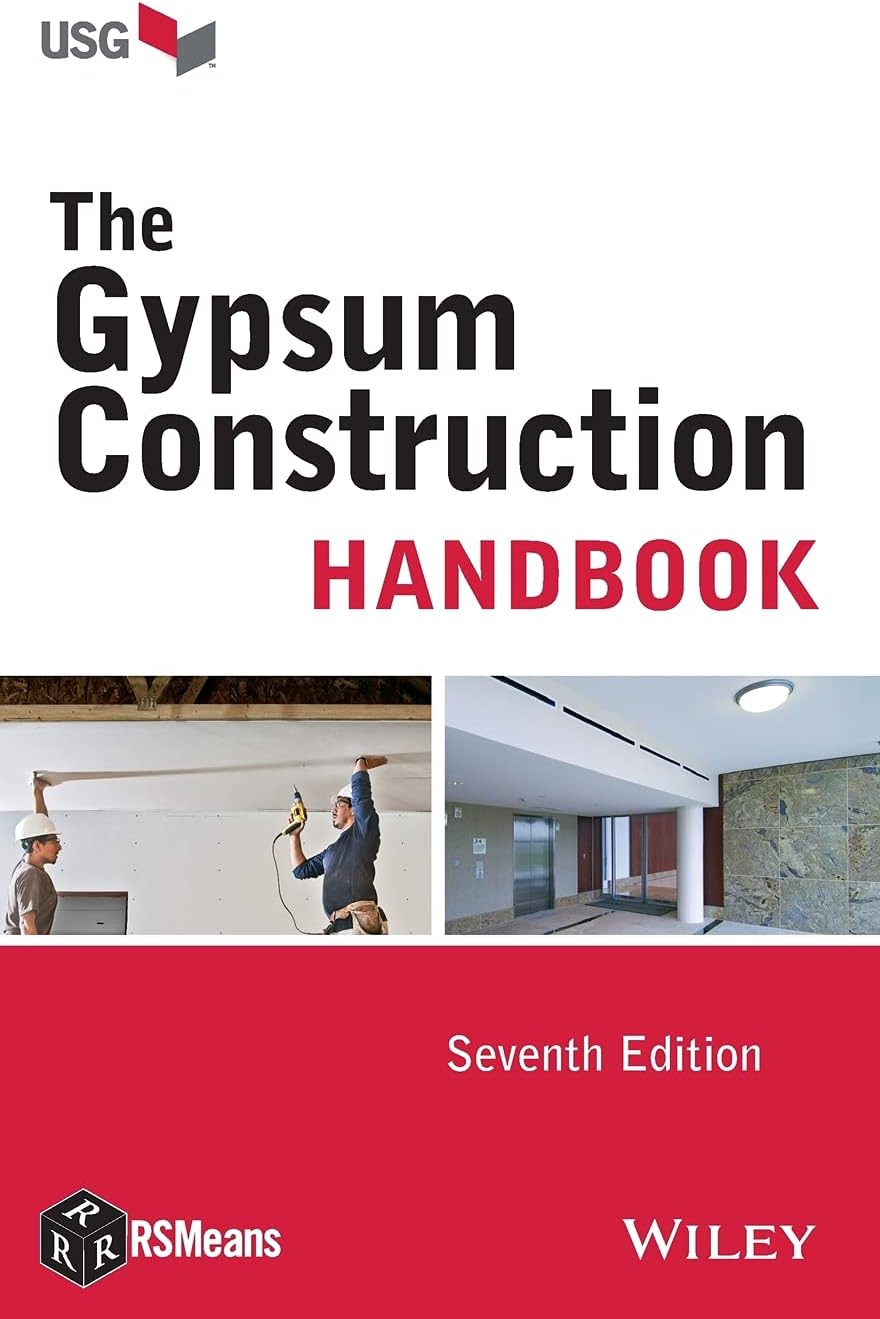The Gypsum Construction Handbook (RSMeans) by USG