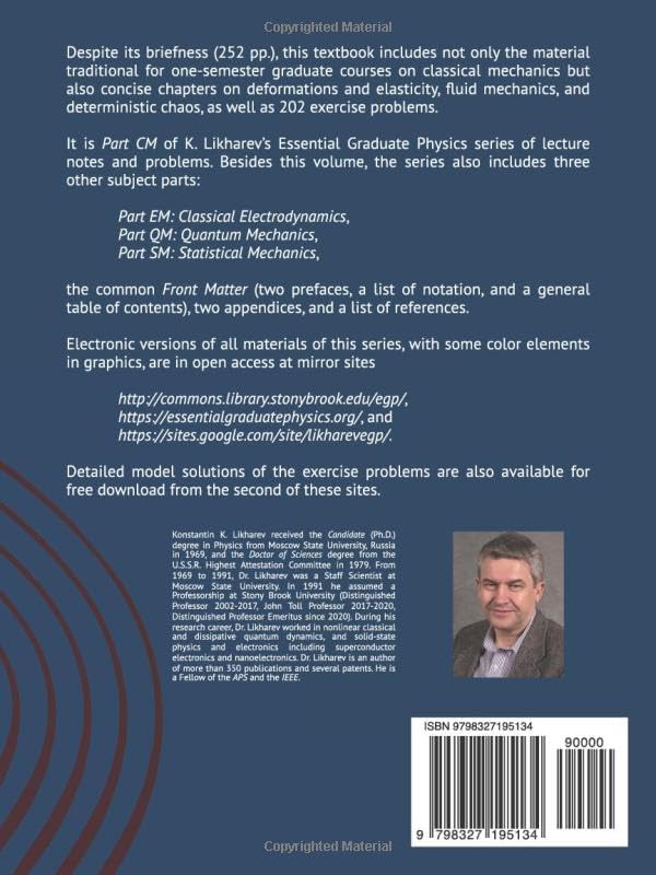 Classical Mechanics: Lecture Notes and Problems (Essential Graduate Physics) by Konstantin K. Likharev