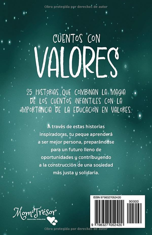 Cuentos con Valores para niños: 25 Historias inspiradoras que cultivan la fortaleza interior desde la infancia. Un libro de cuentos con rimas que ... niños y niñas de 4-8 (Spanish Edition) by MomTrésor