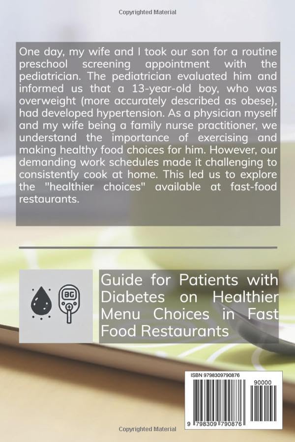 Guide for Patients with Diabetes on Healthier Menu Choices in Fast Food Restaurants by Dr Alexander L. Kras