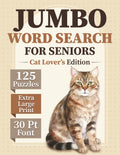 Jumbo Word Search for Seniors: Cat Lover's Edition | 125 Extra Large Print Puzzles with 30 Pt Font | Easy Word Find for Relaxation and an Active Mind (Jumbo Word Search for Seniors Collection) by SC Parker