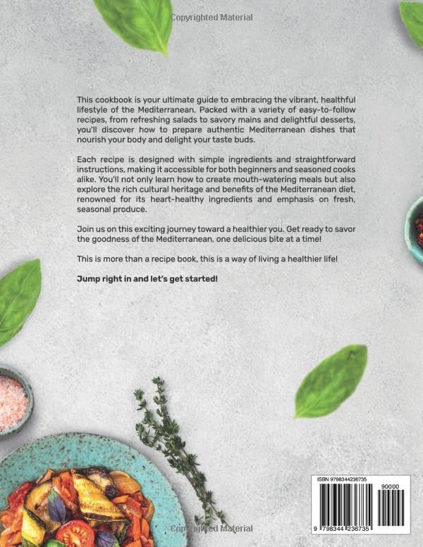 Mediterranean Diet Cookbook for Beginners: a Complete Guide of Authentic Healthy, and Mouth-Watering Versatile Dishes that Anyone Can Prepare| with ... Hints and One-Month Meal-Plan (Eating well) by Olivia Flavus