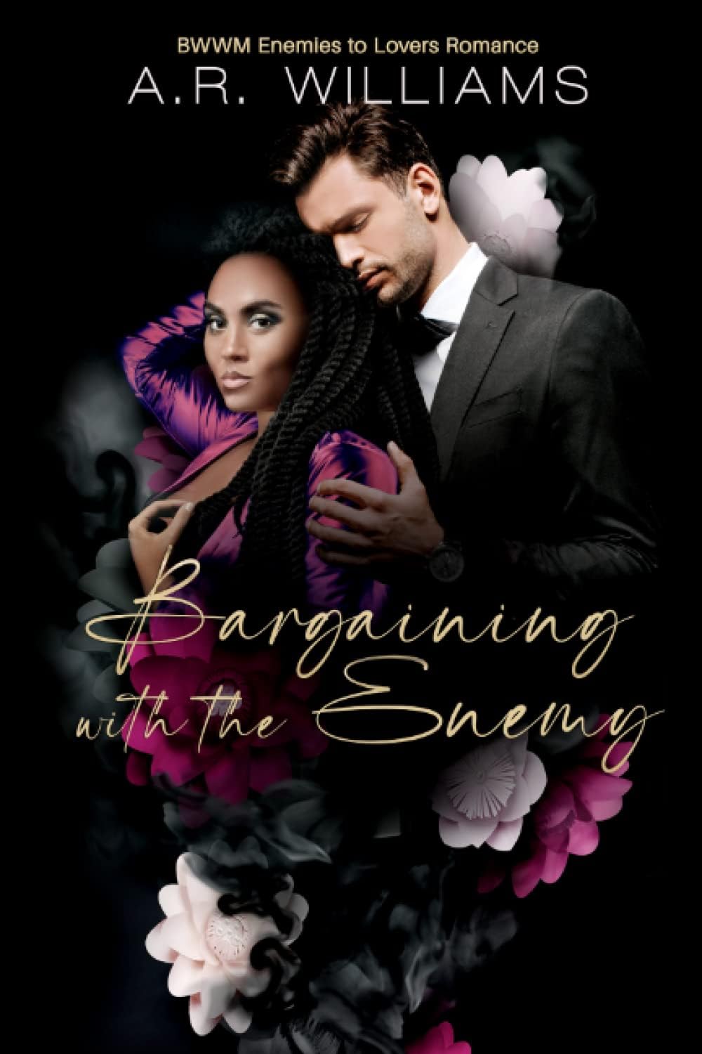 Bargaining with the Enemy: BWWM Enemies to Lovers Romance (Stockton Men) by A.R. Williams