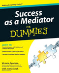 Success as a Mediator For Dummies by Victoria Pynchon