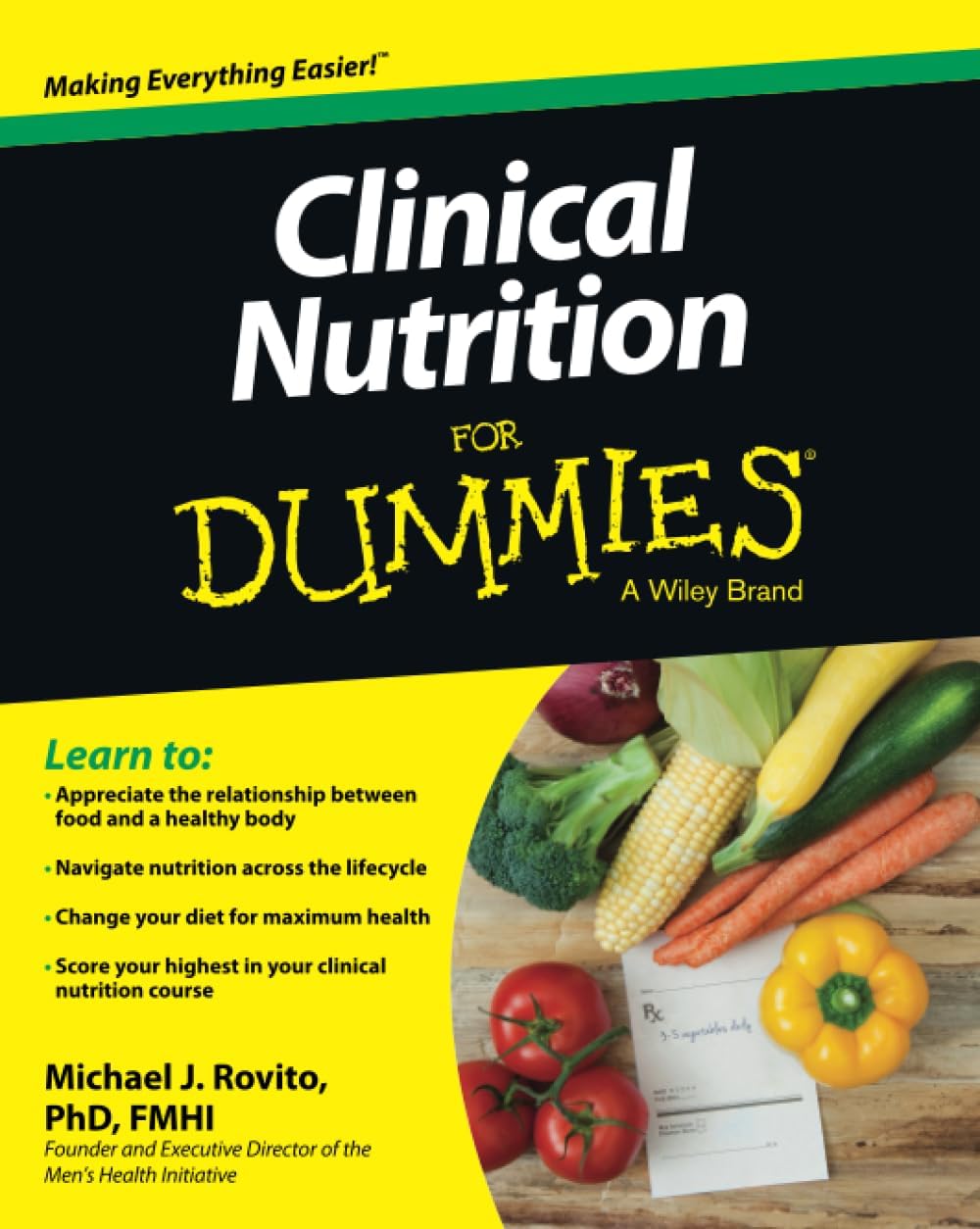 Clinical Nutrition For Dummies by Michael J. Rovito