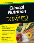 Clinical Nutrition For Dummies by Michael J. Rovito