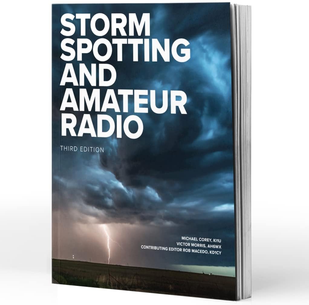 Storm Spotting and Amateur Radio 3rd Edition by ARRL Inc.