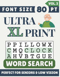 Ultra XL Font 80 pt Size Word Search VOL. 3: Designed for Seniors, Low Vision & Visually Impaired | 60 Relaxing Puzzles | 8.5x11 Inches | Thoughtful ... & Loved Ones (Ultra XL Print Word Search) by SG Books