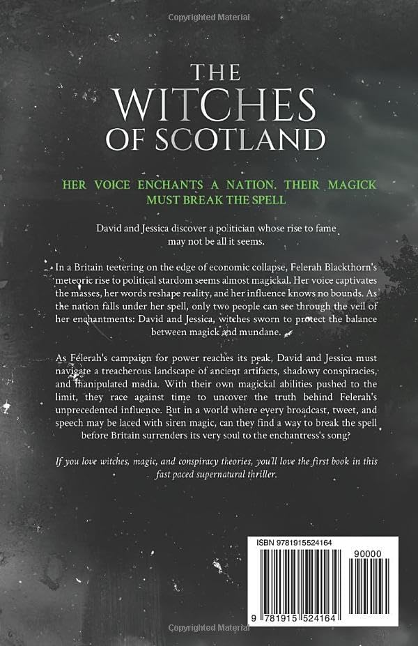 The Witches of Scotland: The Edinburgh Files - Book 3 by Steven P Aitchison