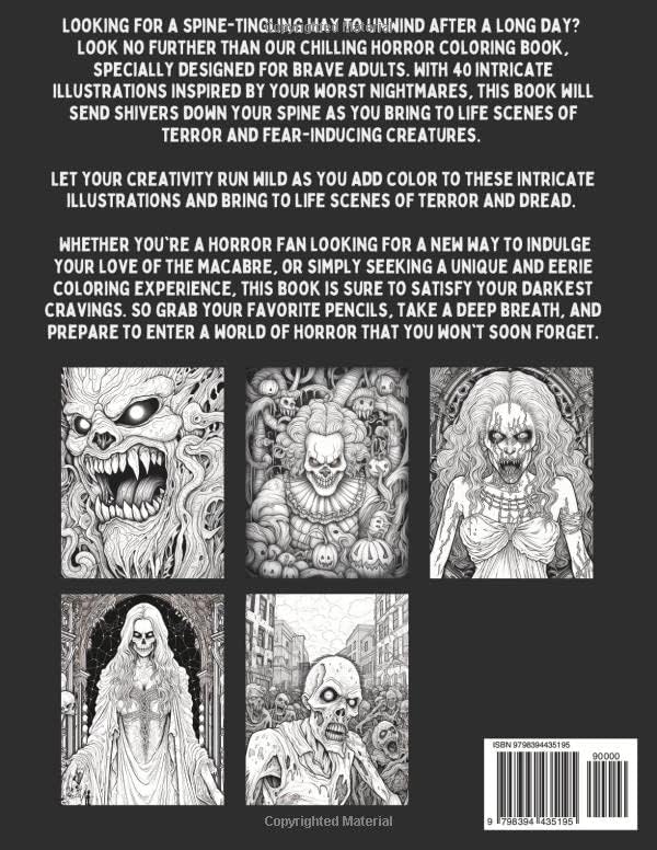 Dark Artistry: A Horror Coloring Book For Adults: Spine Chilling, Creepy, Macabre, Haunting, Illustrations To Color To Provide Stress Relief and ... Realms Adult Horror Coloring Books) by Frosty Hollow Publishing