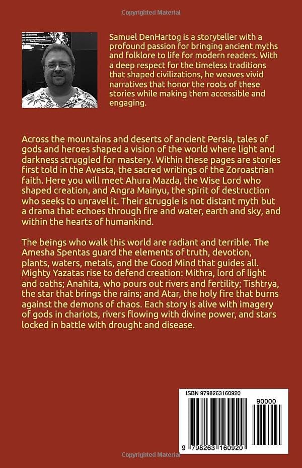 Tales from the Persian Avesta (Mythology Anthologies) by Samuel DenHartog