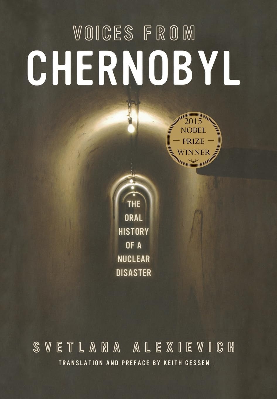 Voices from Chernobyl (Lannan Selection) by Svetlana Alexievich