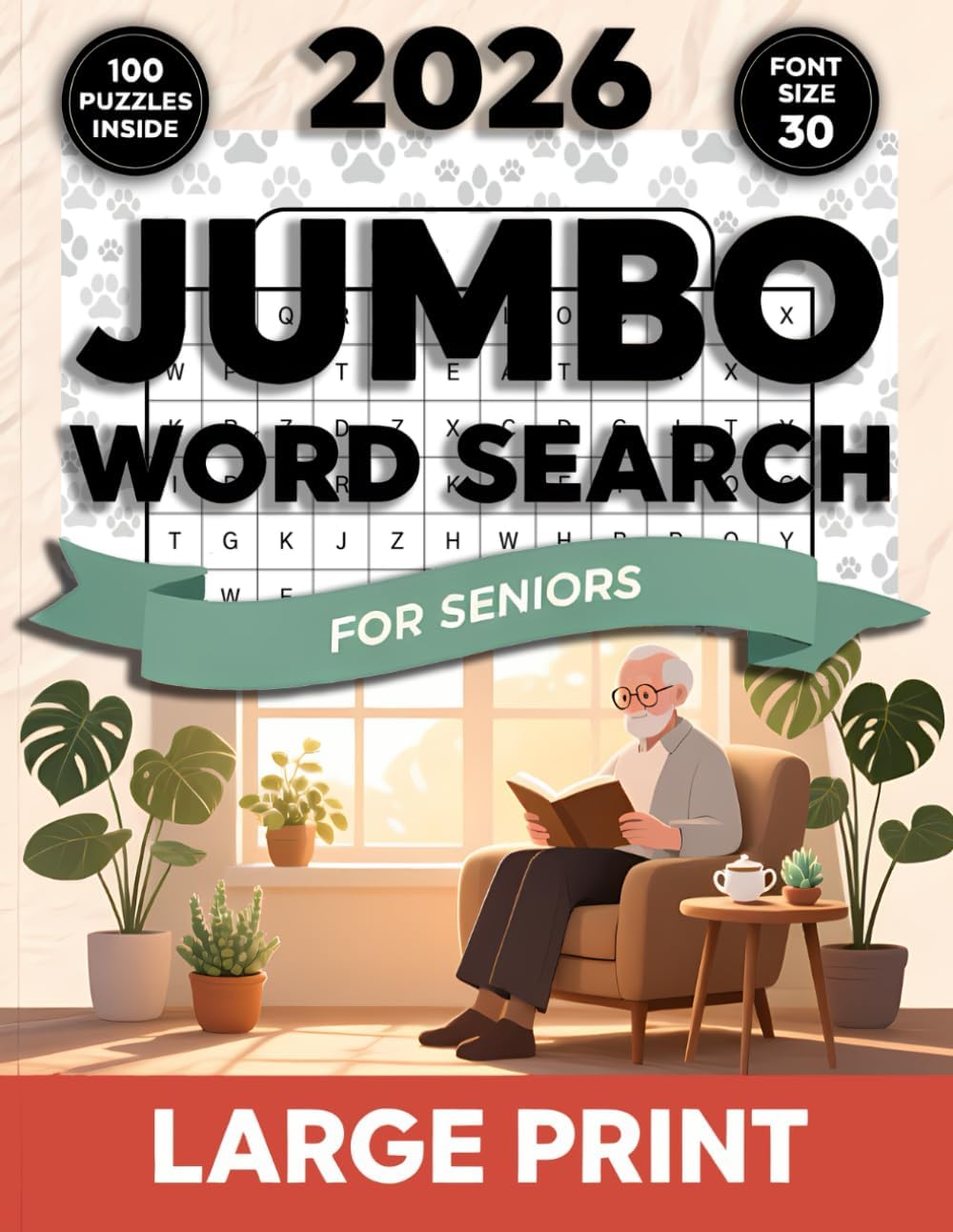 2026 Jumbo Word Search for Seniors v2: Made Simple, Jumbo Print, Easy-to-Read Letters, 100 Fun Puzzles to Support Memory, Focus, and Daily Brain Health by Alenna Molfran