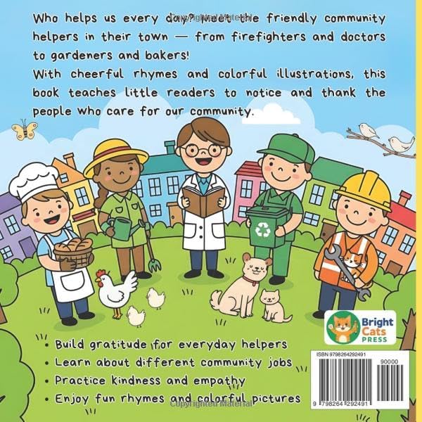 Who Helps Me?: A Rhyming Picture Book About Community Helpers (Firefighters, Doctors, Teachers & More) for Kids Ages 3–7 (Who Helps Me? Series: A Rhyming Picture Book Series About Community Helpers) by Bright Cats Press