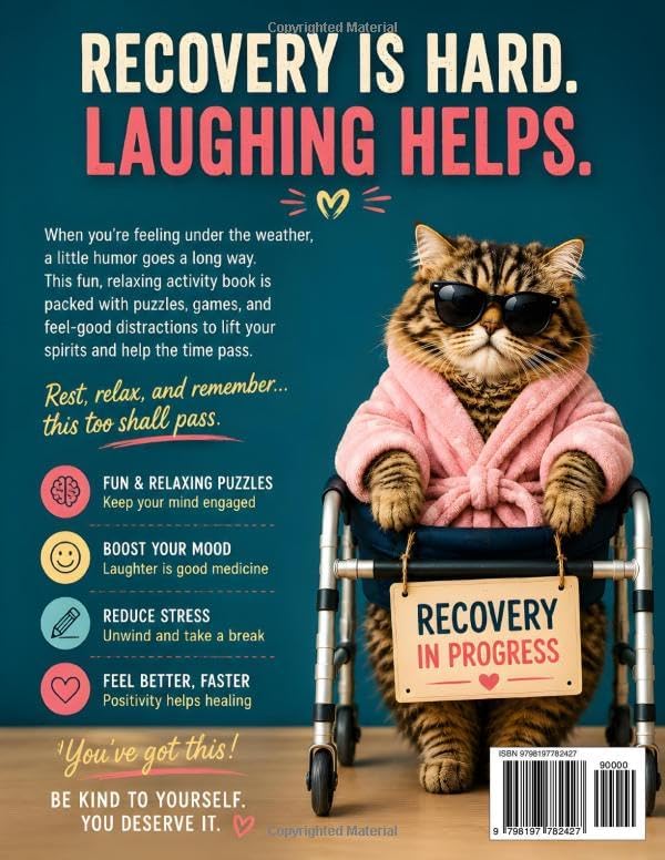Well, This Sucks… Feel Better Soon!: A Funny Get Well Soon Activity Book for Adults Featuring Large Print Puzzles, Games & Relaxing Activities to Beat ... Word Search, Sudoku, Mazes, Coloring & More by Golden Hour Publishing