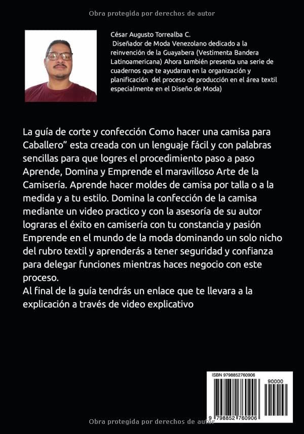 Guía de Corte y Confección: Cómo hacer camisa para caballero (Spanish Edition) by César Augusto Torrealba C.