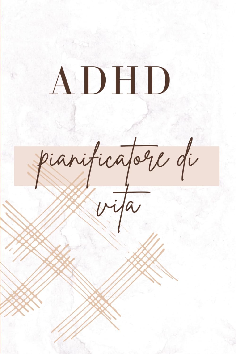 ADHD life planner (Italian Edition) by Elisabeth Noir