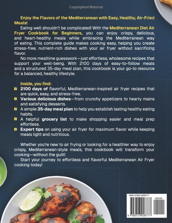 Mediterranean Diet Air Fryer Cookbook for Beginners: The Complete Guide with 2100 Days of Easy, Quick & Delicious Recipes for Stress-Free Cooking. ... Diet Made Simple: Easy & Delicious Recipes) by Emily Joy