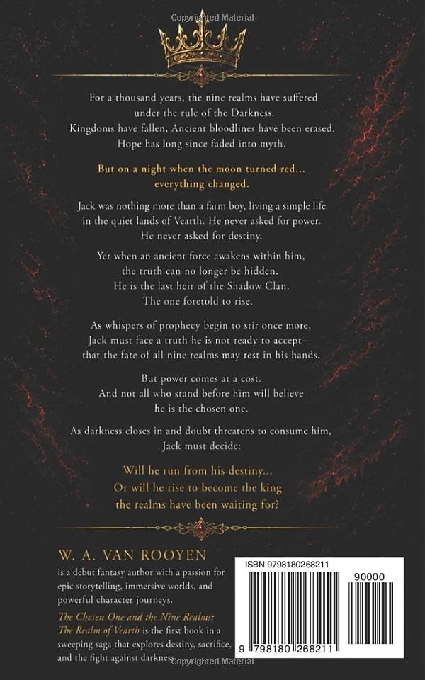 THE CHOSEN ONE AND THE NINE REALMS: THE REALM OF VEARTH by Wayne Andries Van Rooyen