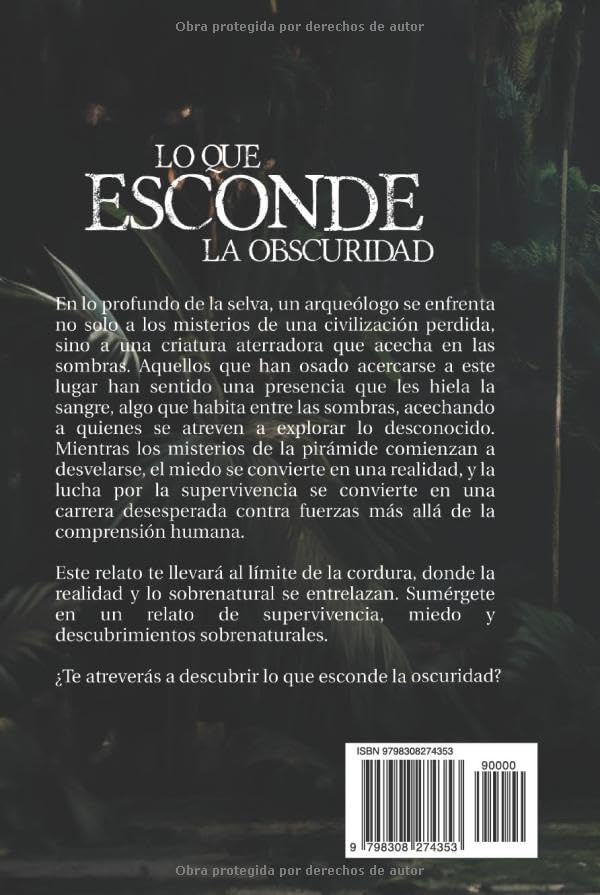 LO QUE ESCONDE LA OSCURIDAD (Spanish Edition) by Cristian Sierra L.