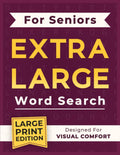 Extra Large Word Search for Seniors: 100 Easy to Read Large Print Word Search Puzzles by Baloo Publishing