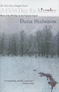 A Cold Day for Murder: A Kate Shugak Mystery by Dana Stabenow