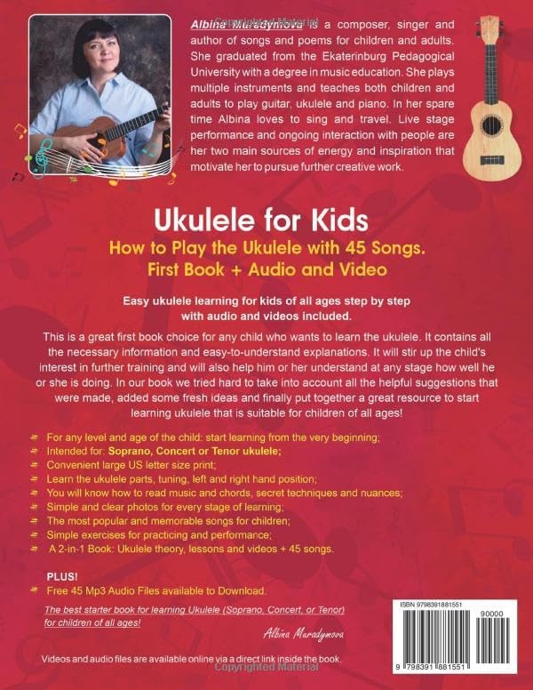 Ukulele for Kids: How to Play the Ukulele with 45 Songs. First Book + Audio and Video by Albina Muradymova