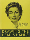 Drawing the Head and Hands by Andrew Loomis