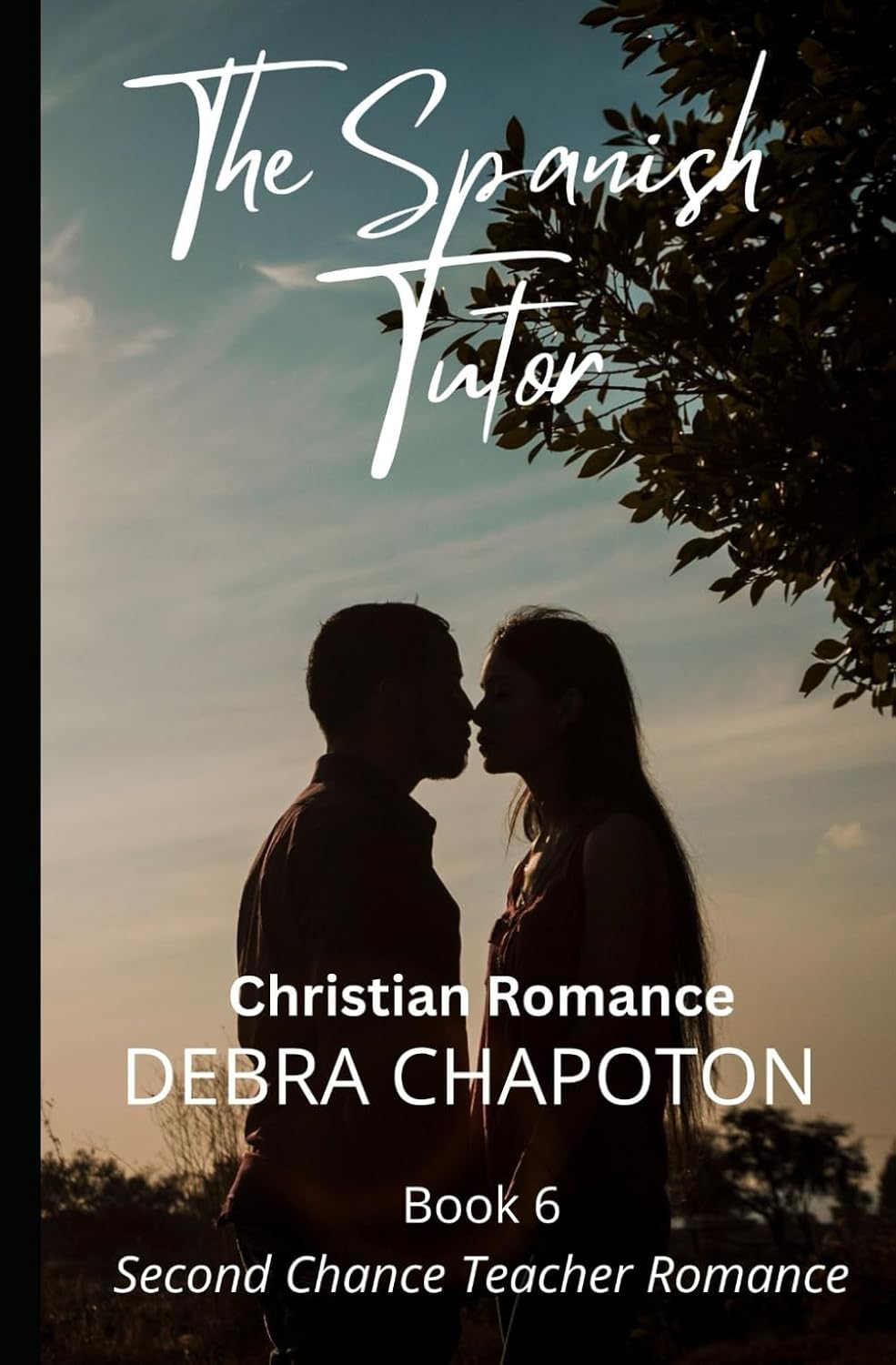 The Spanish Tutor: Christian Romance (Second Chance Teacher Romance) by Marlisa Kriscott