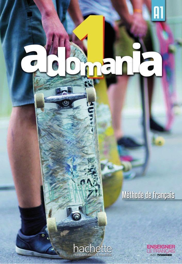 Adomania 1. Kursbuch + DVD-ROM (mit Lösungsheft): Méthode de français by Céline Himber