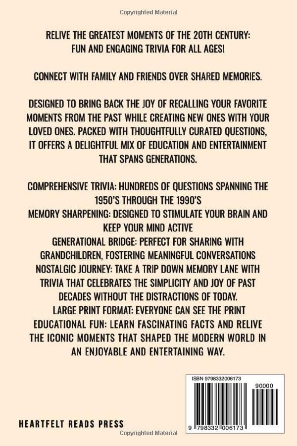 Trivia For Seniors: Large Print, Easy to Read, Step Back in Time to the 50s, 60s, 70s, 80s Through the End of the 90s by Heartfelt Reads Press