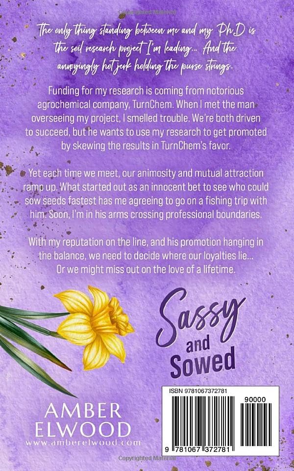Sassy & Sowed: A Small Town Enemies to Lovers Romance (Flowers of Fairport) by Amber Elwood