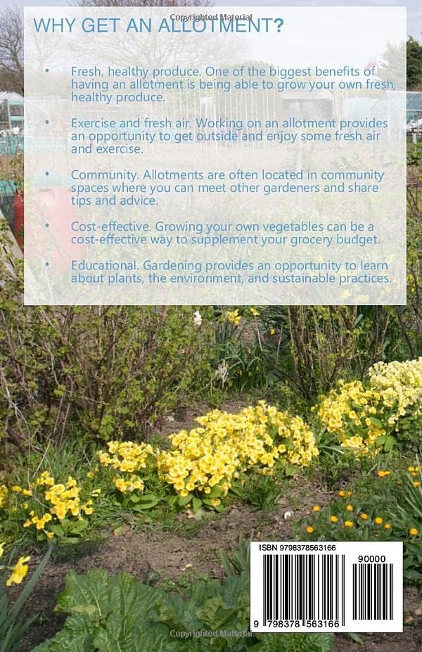 Your Vegetable Allotment Guide with Month by Month Planner: From Felixstowe UK Allotments by Mr Robert Chalmers