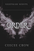 Order (Nightmare Misfits) by CeeCee Crow