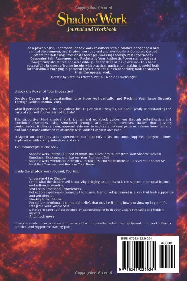 Shadow Work Journal and Workbook: A Complete Guided System for Releasing Emotional Blockages, Working Through Past Experiences, Deepening ... Your Authentic Power (Personal spirituality) by Mari Silva