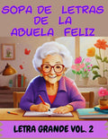 Sopa de Letras de la Abuela Feliz Vo. 2: 100 Sopa de Letras en Español Para Adultos Mayores para Desafiar tu Mente Letra Grande Spanish Word Search ... Tapa blanda – Texto grande, 1 Diciembre 2023 by Creativer Books